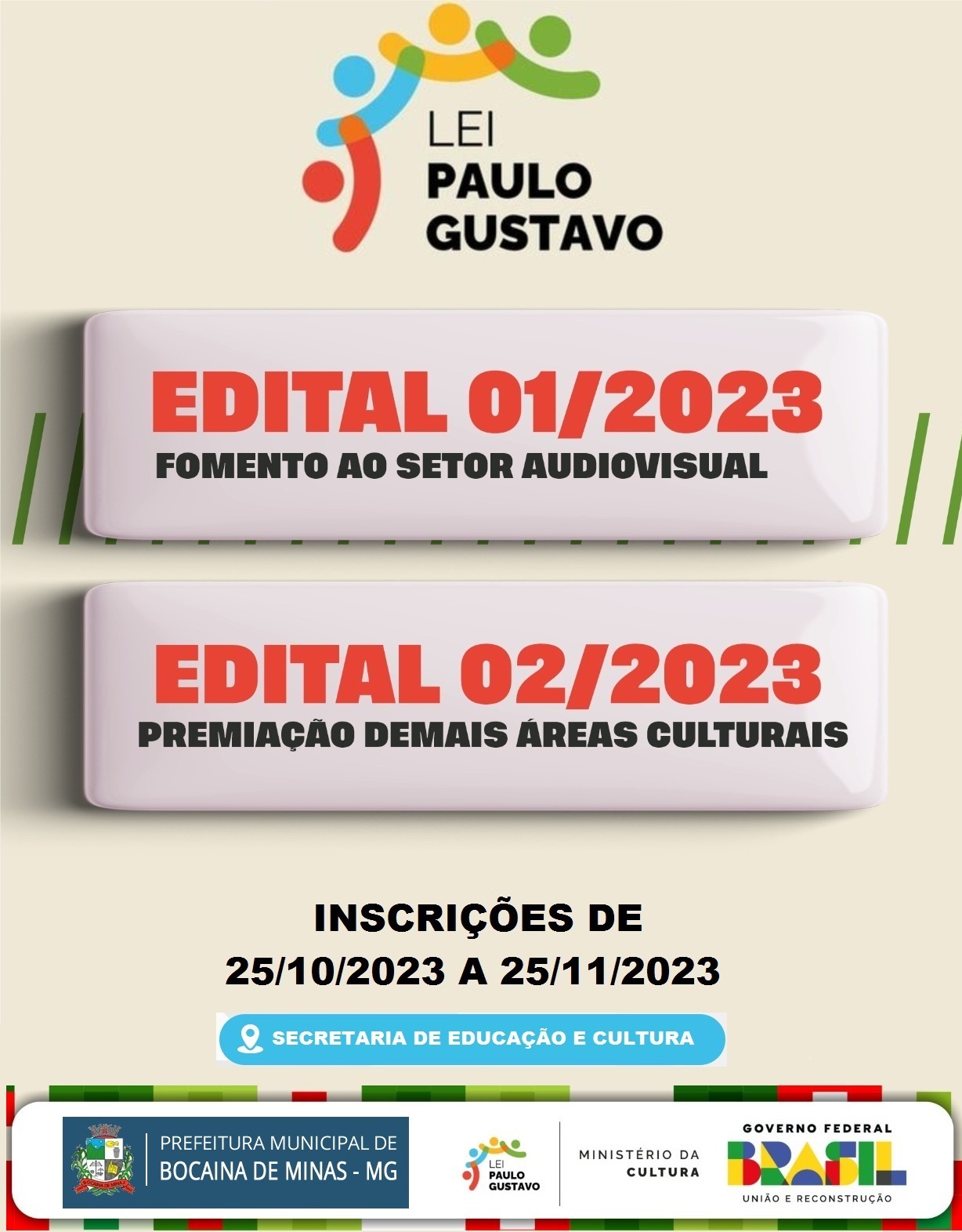 Leia mais sobre o artigo EDITAL PARA FOMENTO À EXECUÇÃO DE AÇÕES CULTURAIS “DEMAIS ÁREAS CULTURAIS” (APOIO DIRETO A PROJETOS)